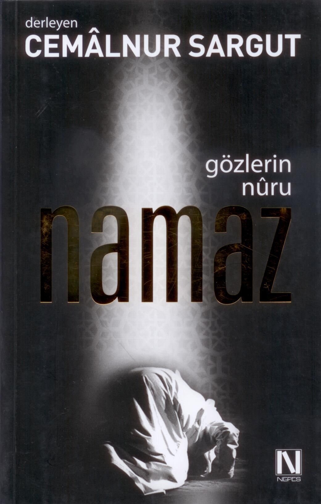 Gözlerin Nuru Namaz