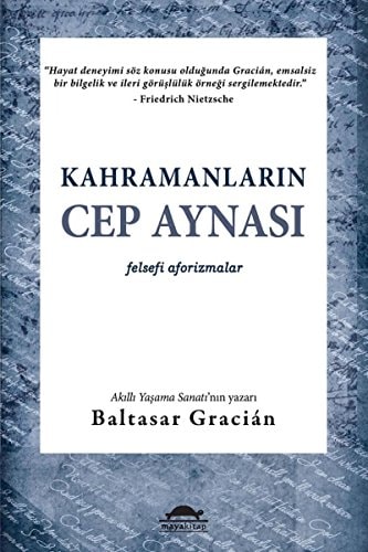 Kahramanlarin Cep Aynasi Felsefi Aforizmalar