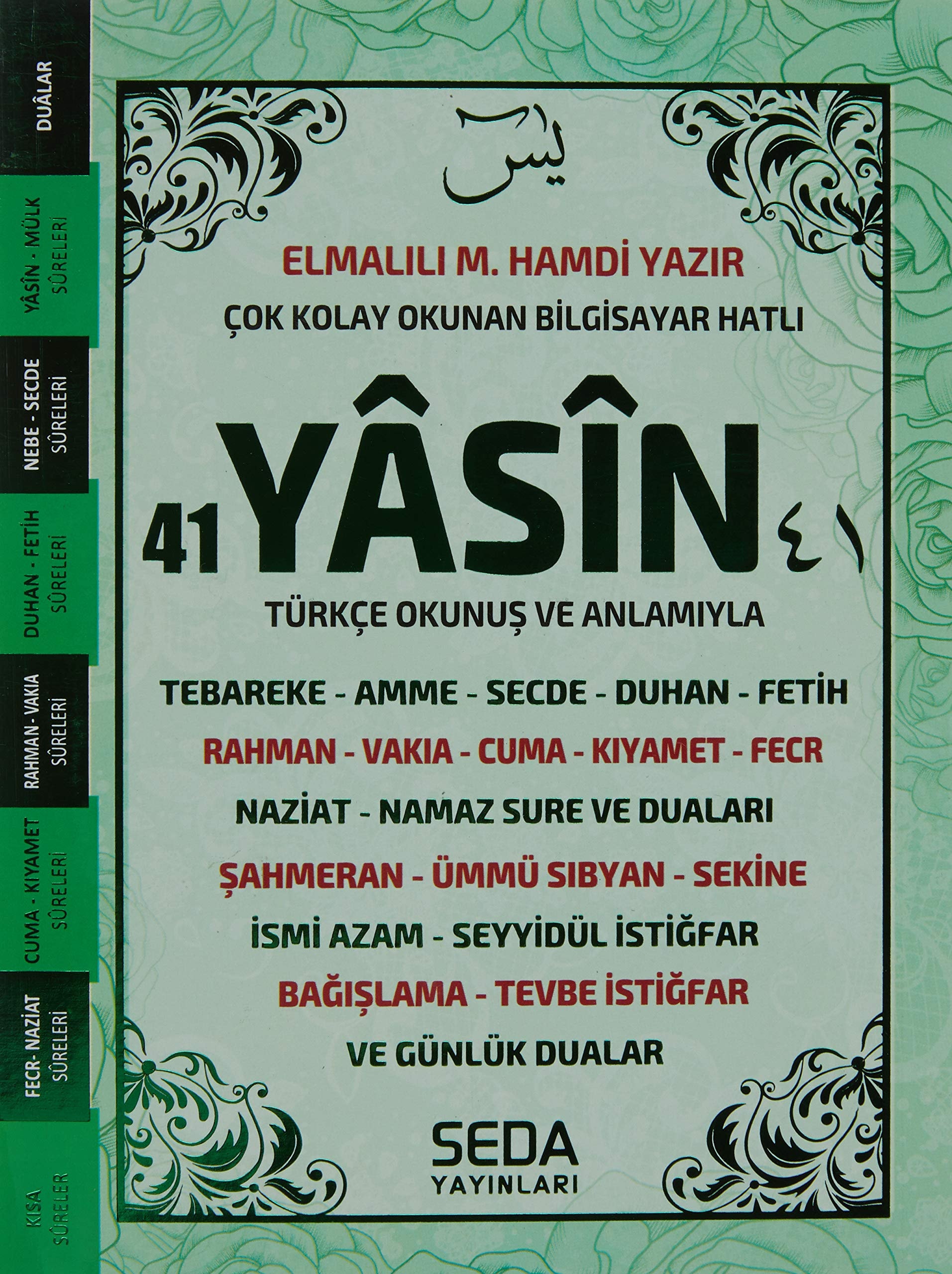 Çok Kolay Okunan Bilgisayar Hatlı 41 Yasin (Pembe Çanta Boy, Kod: 188)