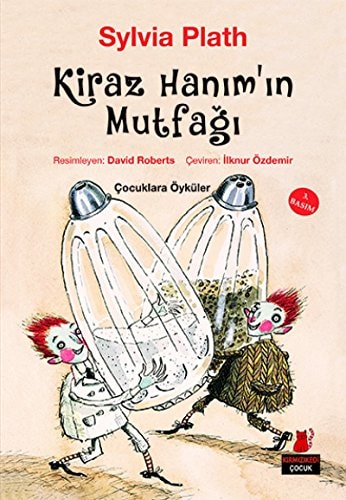 Kiraz hanım'ın mutfağı çocuklara öyküler
