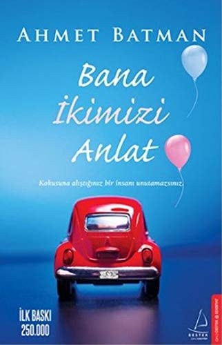 Bana Ikimizi Anlat Kokusuna alistiginiz bir insani unutamazsiniz
