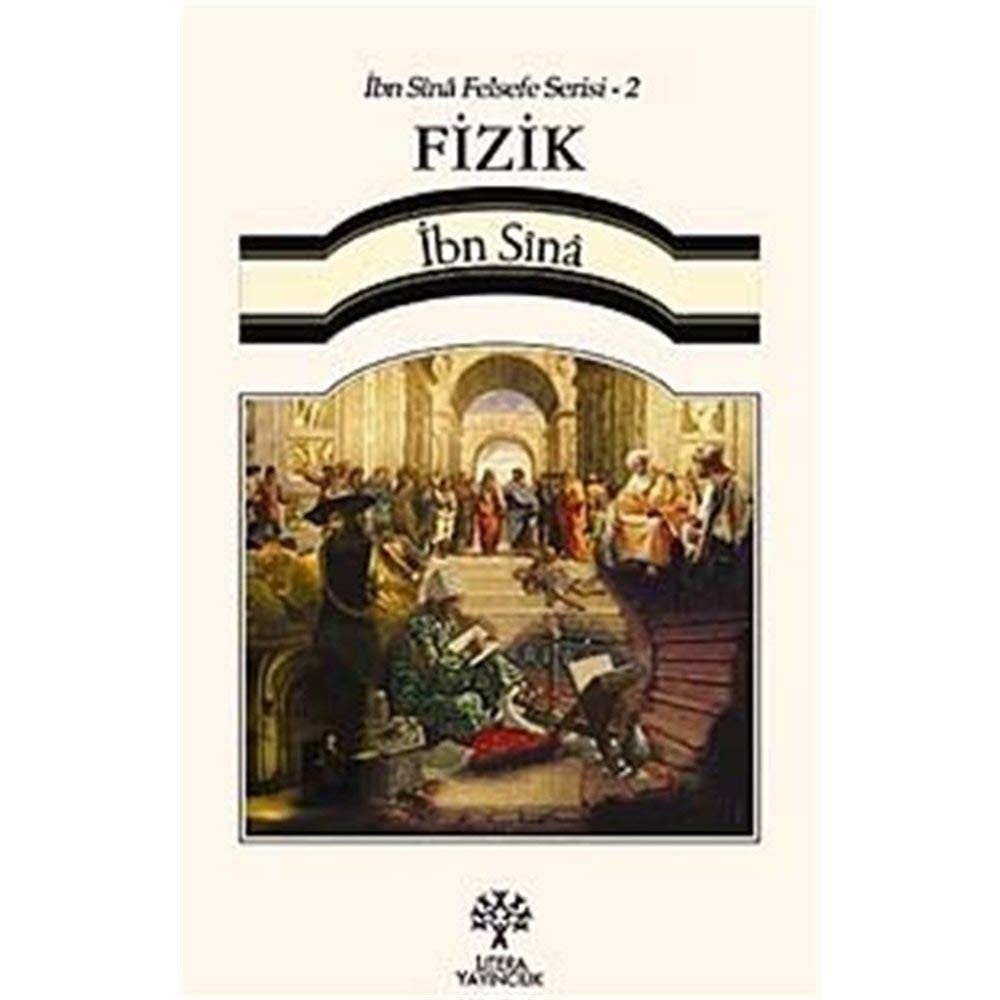 Fizik - Ibn Sina Felsefe Serisi 2