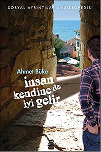 Insan Kendine De Iyi Gelir Sosyal Ayrintilar Ansiklopedisi