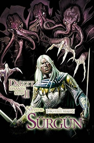 Sürgün Drizzt Efsanesi 2. Kitap