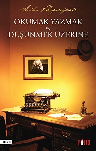 Okumak Yazmak ve Dusunmek Uzerine
