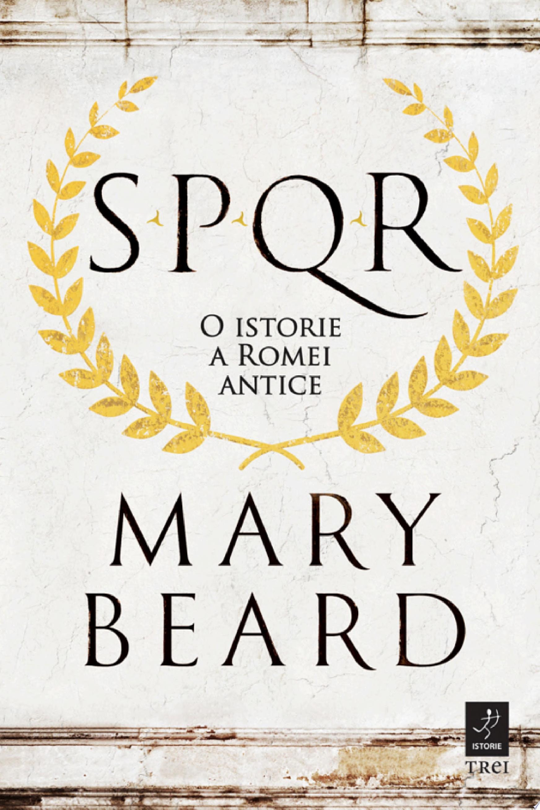 SPQR O istorie a Romei antice
