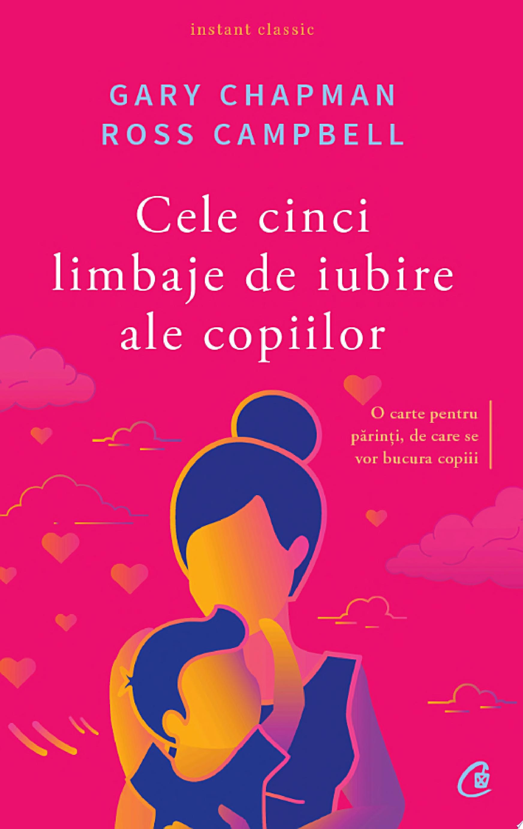 Cele cinci limbaje de iubire ale copiilor