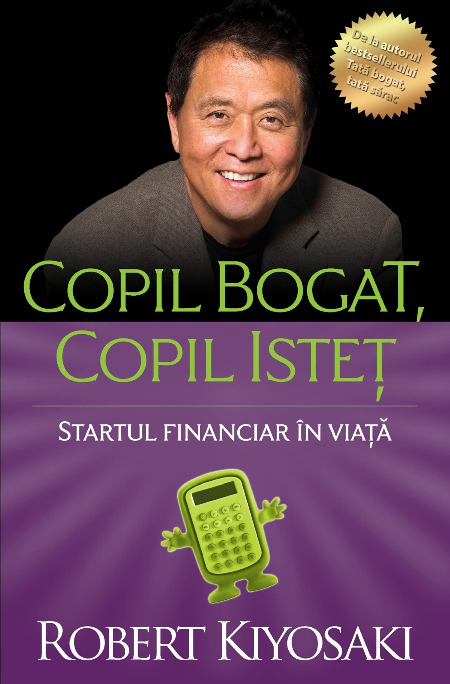Copil bogat, copil isteț Startul financiar în viaţă