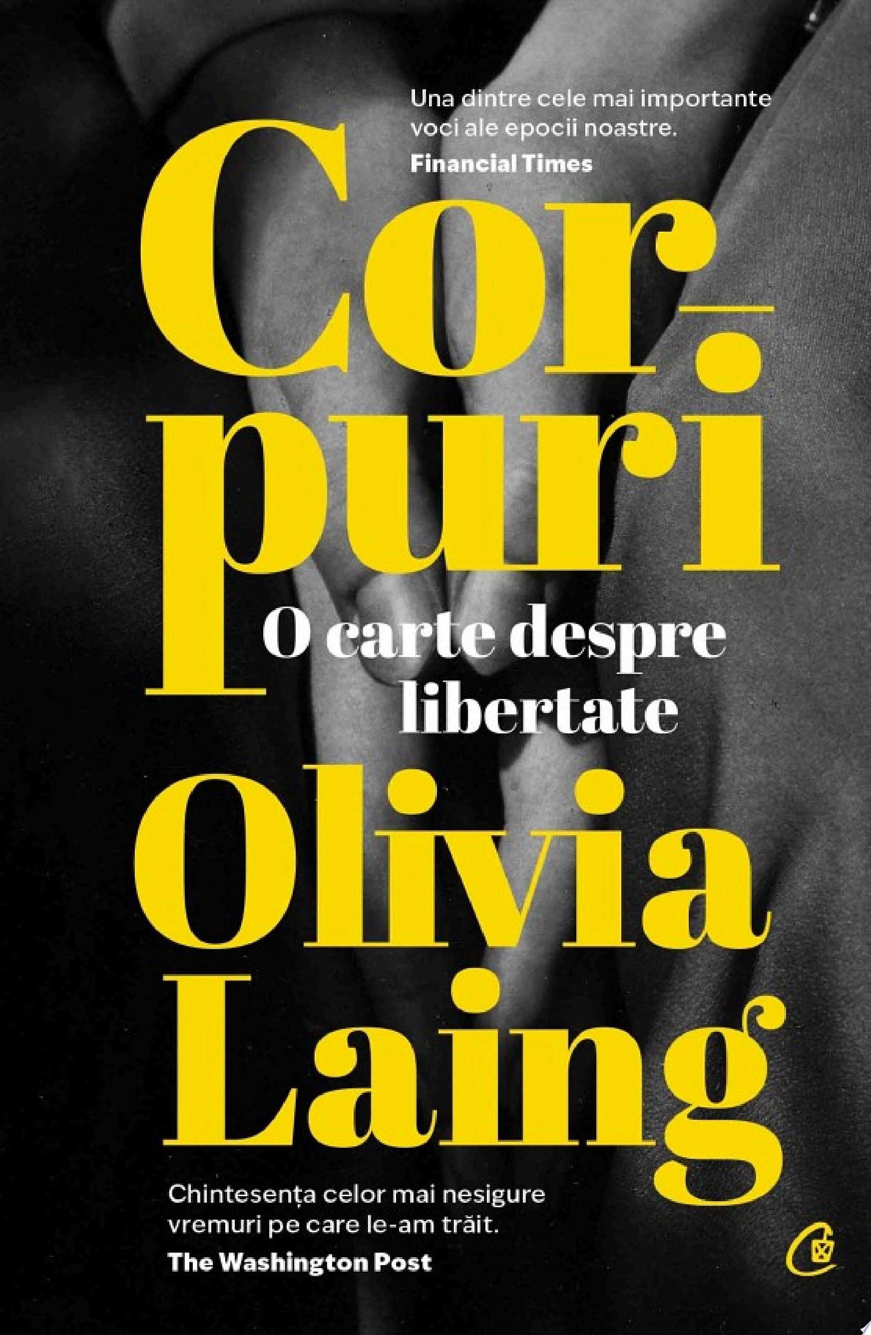 Corpuri O carte despre libertate