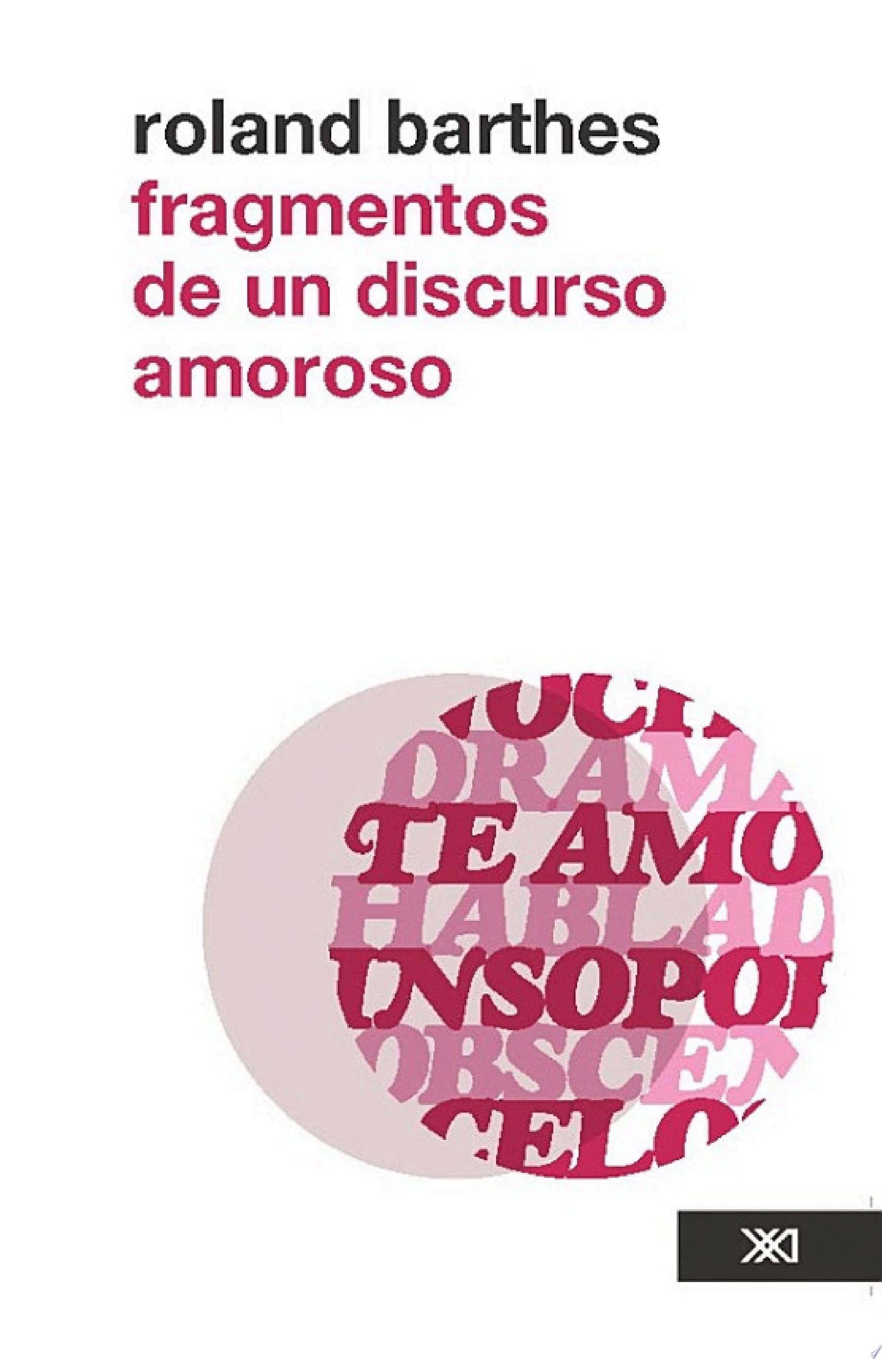 Fragmentos de un discurso amoroso