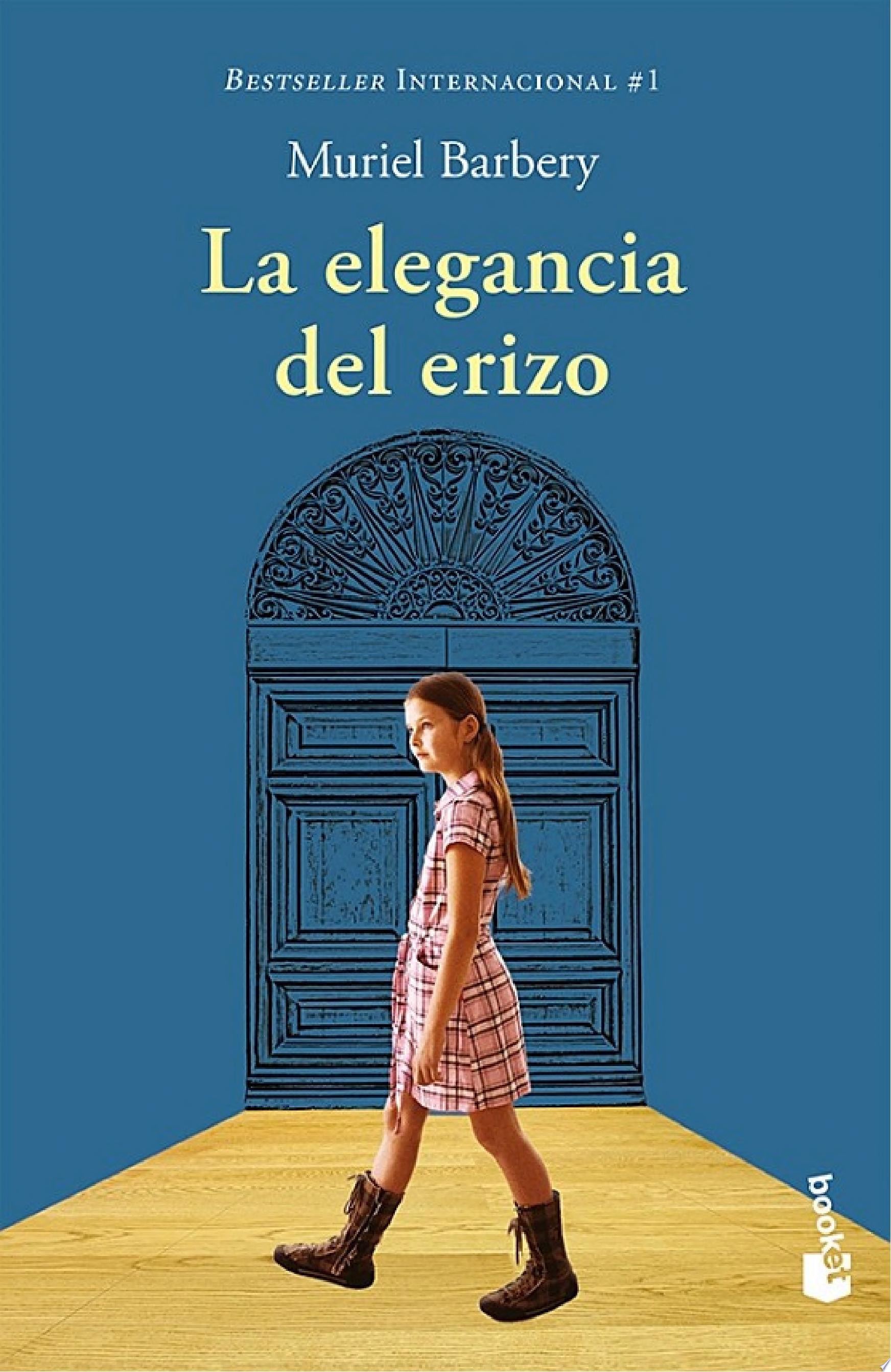 La elegancia del erizo (Spanish Edition)