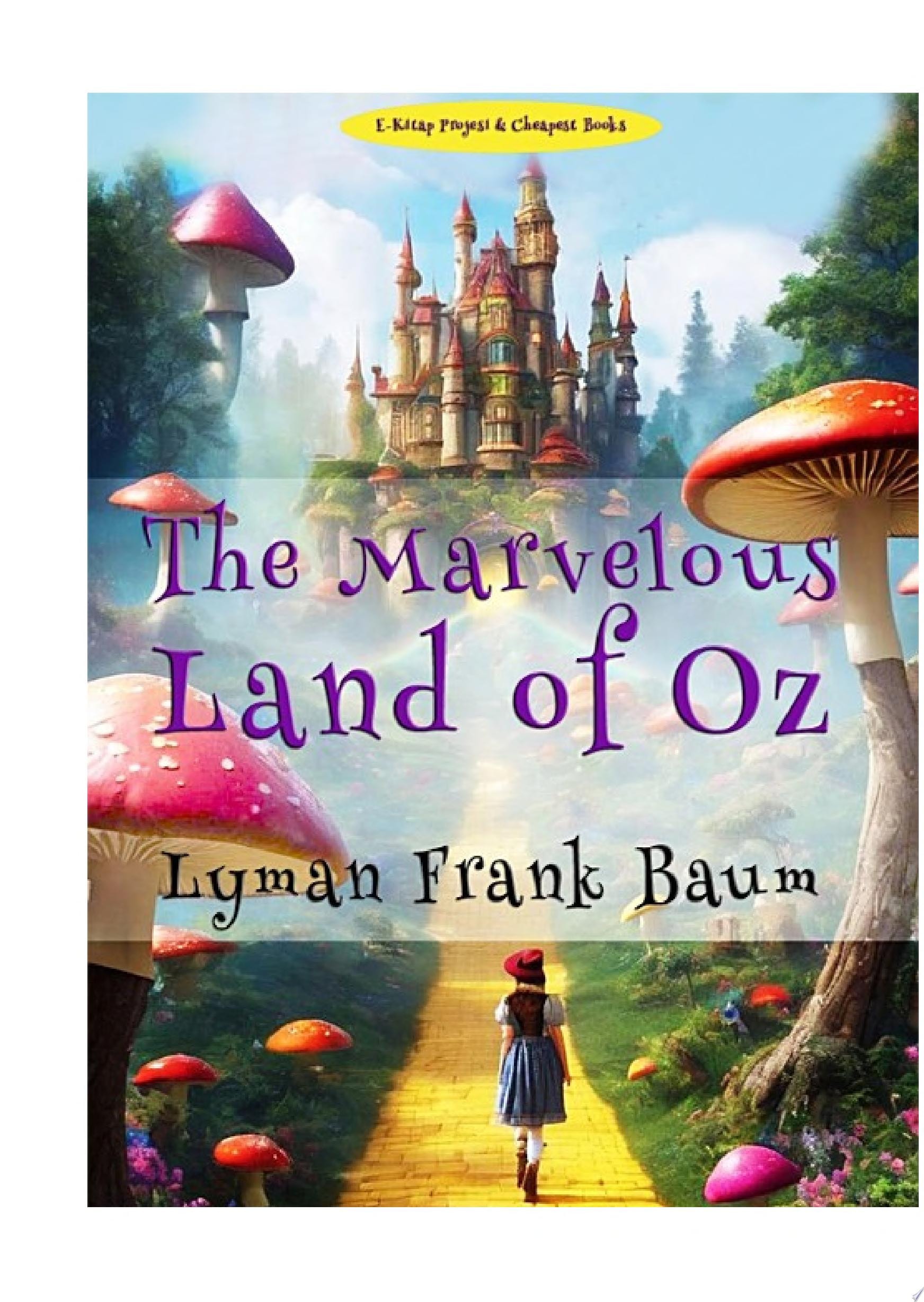 The Marvelous Land of Oz