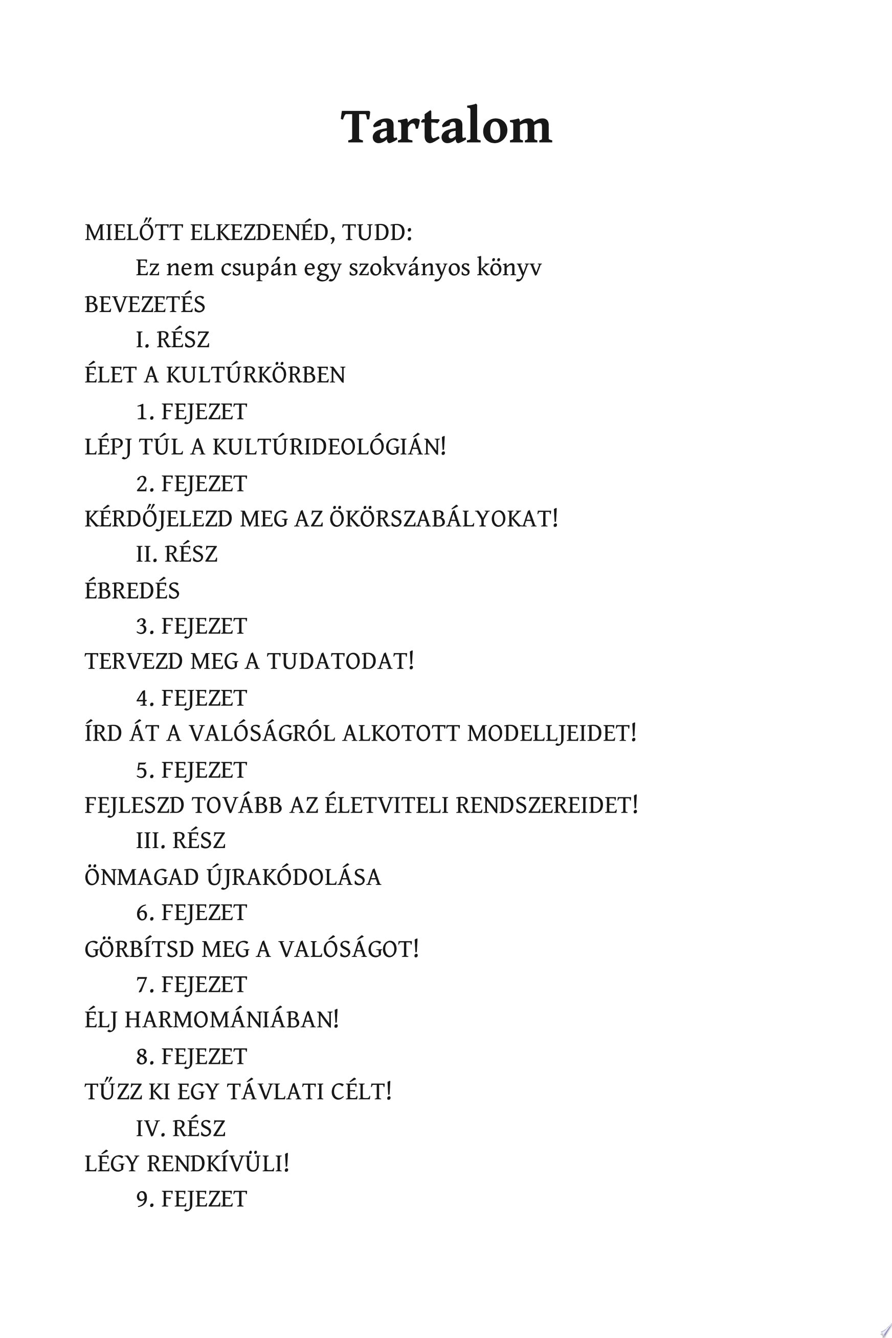 A csodálatos elme kódja A boldogság, tudatosság és korlátok nélküli élet 10 törvénye