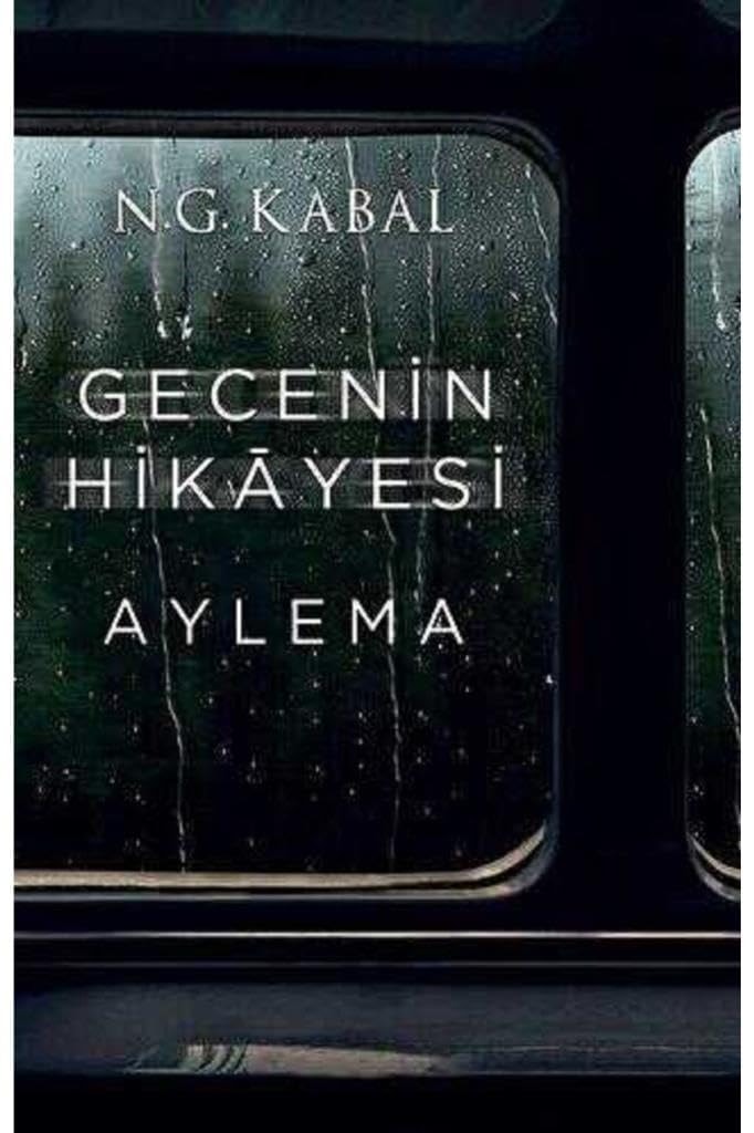 Gecenin Hikayesi - Aylema Ciltli