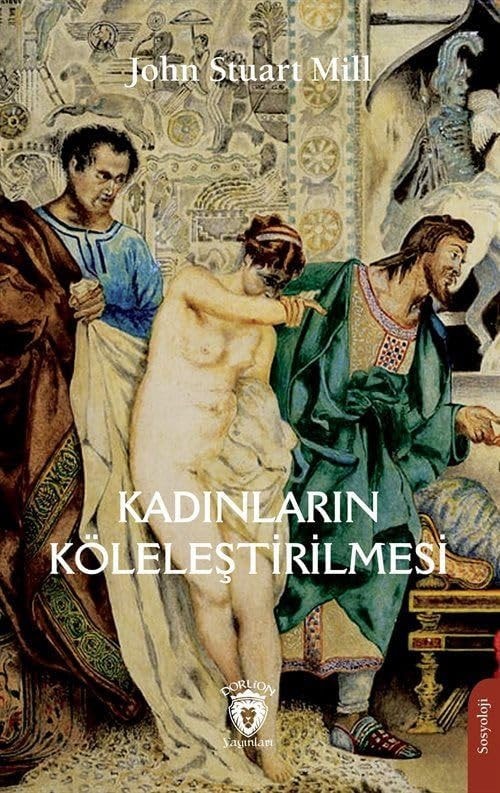 Kadinlarin Kölelestirilmesi