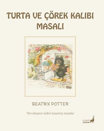 Beatrix Potter Masalları 7 - Turta ve Çörek Kalıbı Masalı