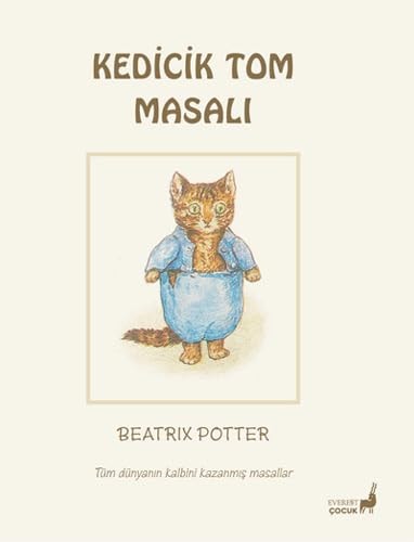 Beatrix Potter Masalları 11 - Kedicik Tom Masalı