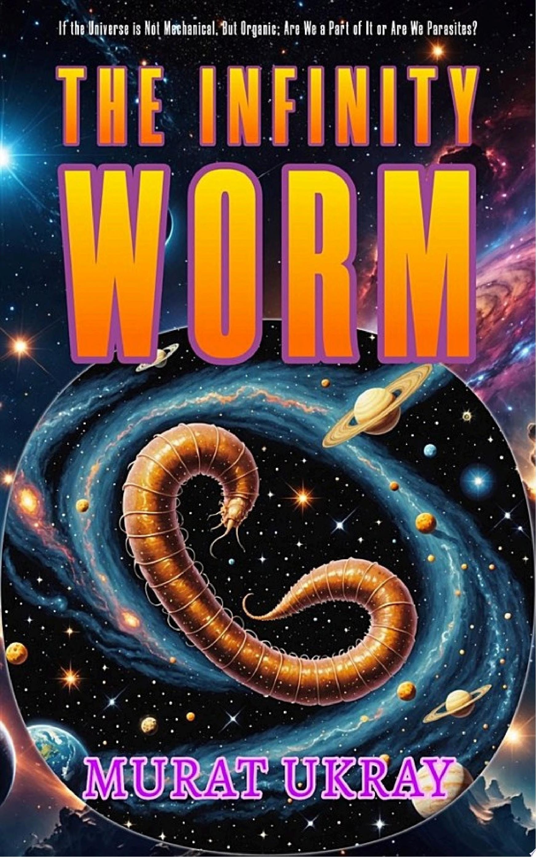 The Infinity Worm