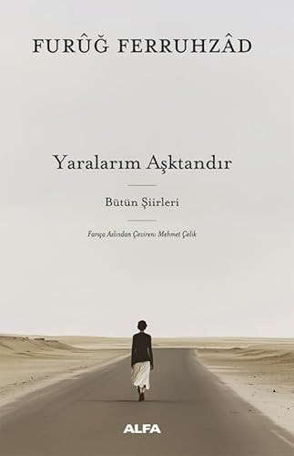 Yaralarım Aşktandır (Ciltli)