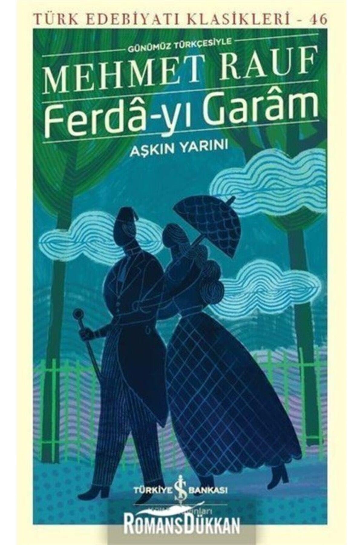 Ferda-yi Garam - Askin Yarini Günümüz Türkcesiyle