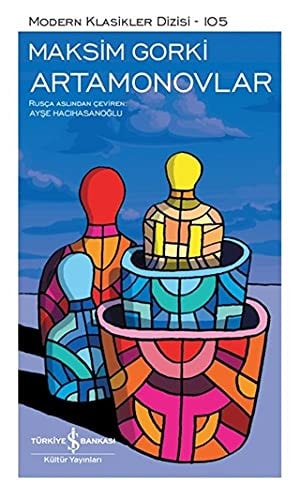 Artamonovlar Sömizli Ciltli Modern Klasikler Dizisi 105