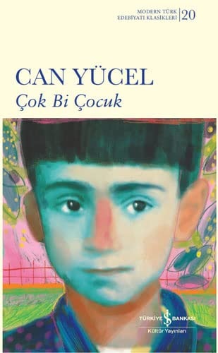 Cok Bi Cocuk Modern Türk Edebiyati Klasikleri 20