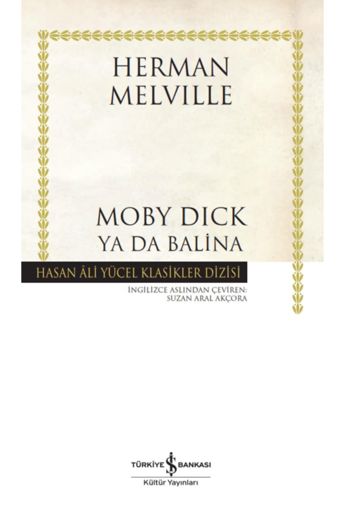 Moby Dick Ya Da Balina Ciltli