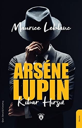 Arsene Lupin - Kibar Hirsiz