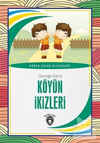 Köyün Ikizleri Dünya Cocuk Klasikleri