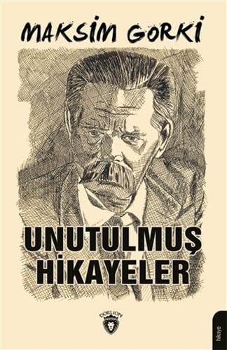 Unutulmus Hikayeler