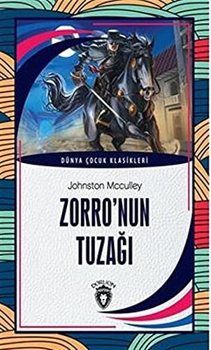 Zorronun Tuzagi