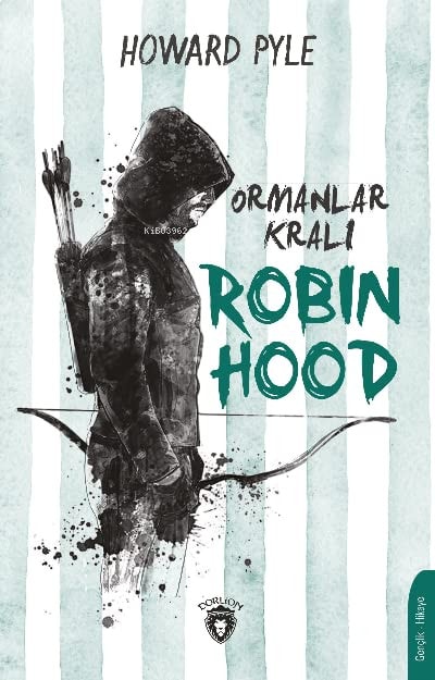 Ormanlar Krali Robin Hood