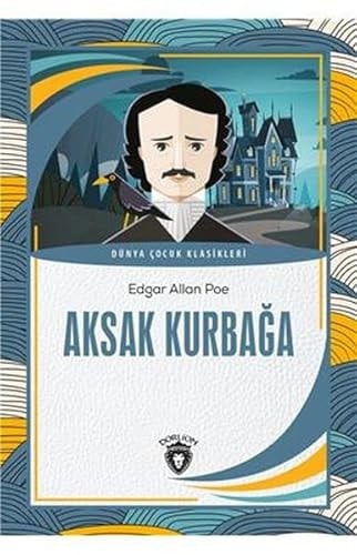 Aksak Kurbaga;Dünya Cocuk Klasikleri