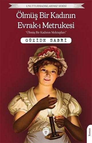 Ölmüs Bir Kadinin Evrak-i Metrukesi Terk Edilmis Sayfalari
