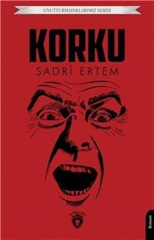 Korku Unutturmadiklarimiz Serisi