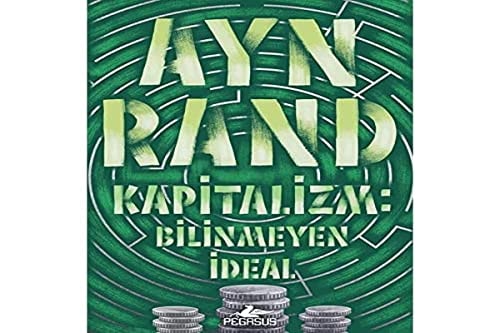 Kapitalizm bilinmeyen ideal