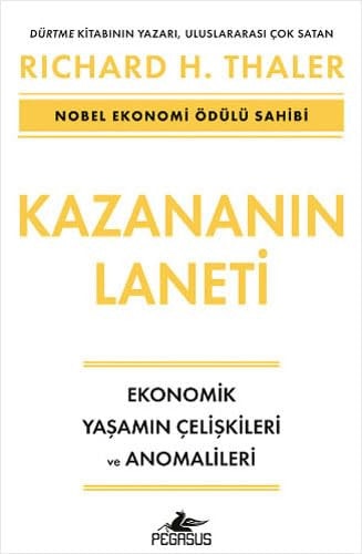 Kazananın Laneti ;Ekonomik Yaşamın Çelişkileri Ve Anomalileri