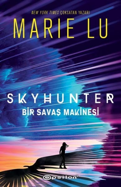 Skyhunter - Bir Savas Makinesi Ciltli