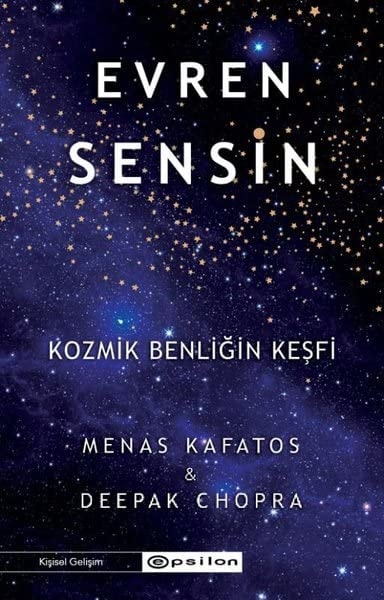 Evren Sensin Kozmik Benligin Kesfi