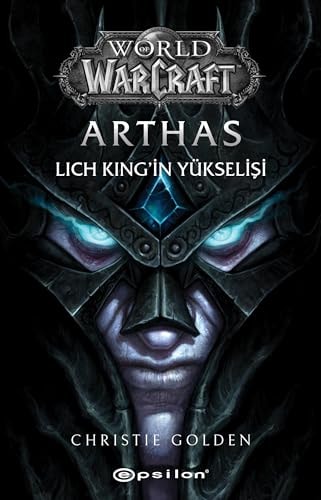 World of Warcraft - Arthas Lich Kingin Yükselisi