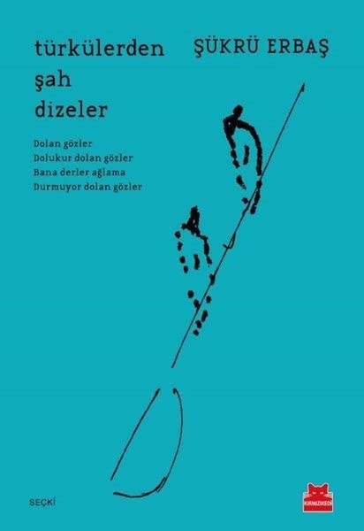 Türkülerde Sah Dizeler