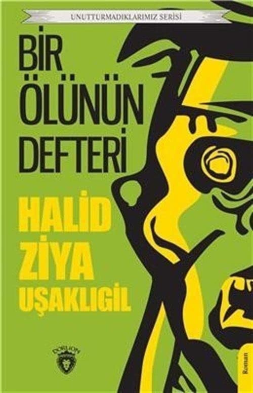 Bir Ölünün Defteri Unutturmadiklarimiz Serisi