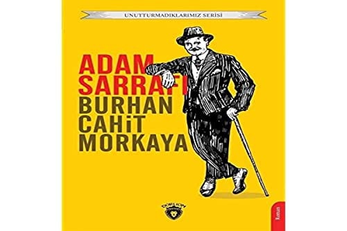Adam Sarrafi ;Unutturmadiklarimiz Serisi