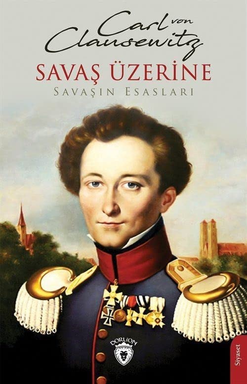 Savas Üzerine - Savasin Esaslari