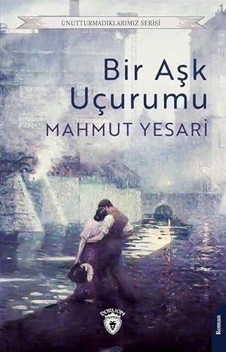 Bir aşk uçurumu