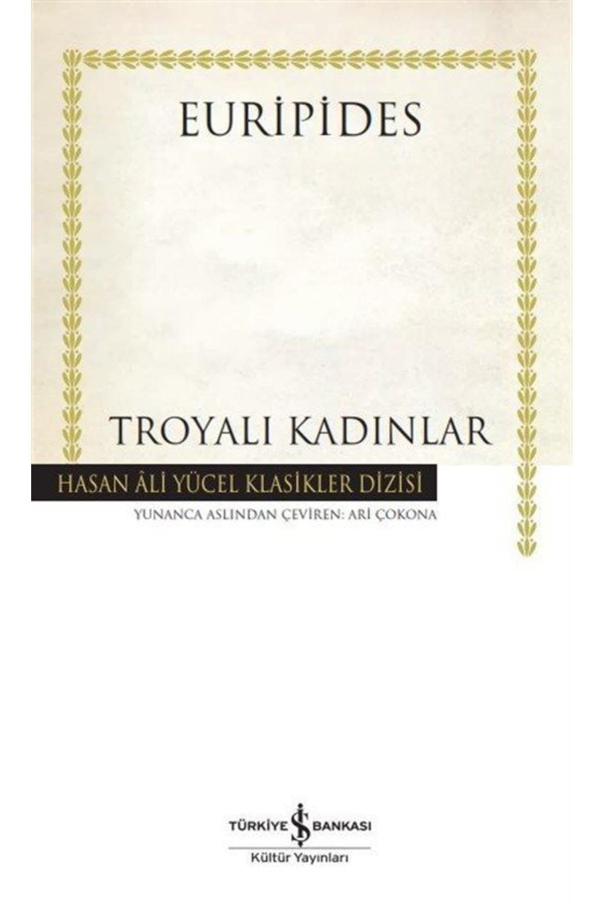 Troyali Kadinlar Ciltli