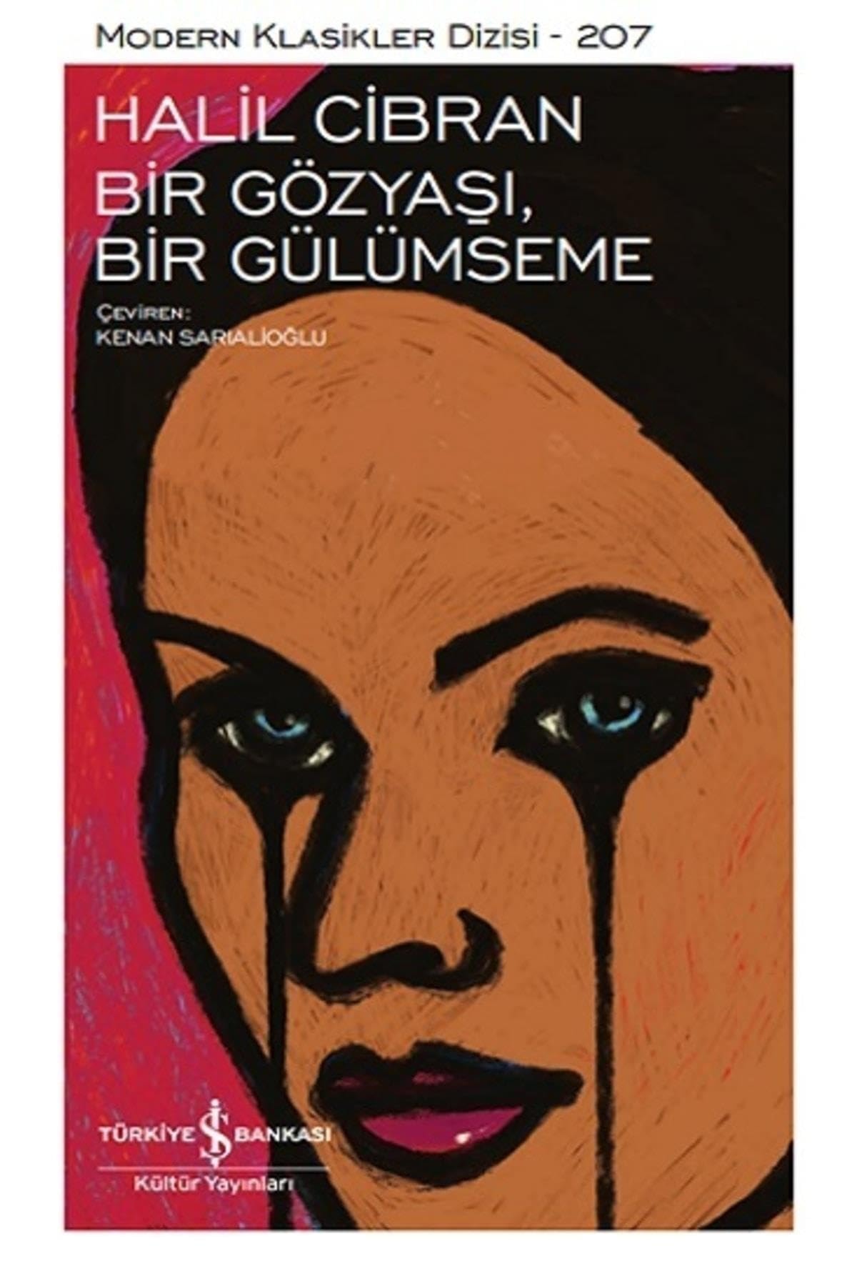 Bir Gözyasi, Bir Gülümseme