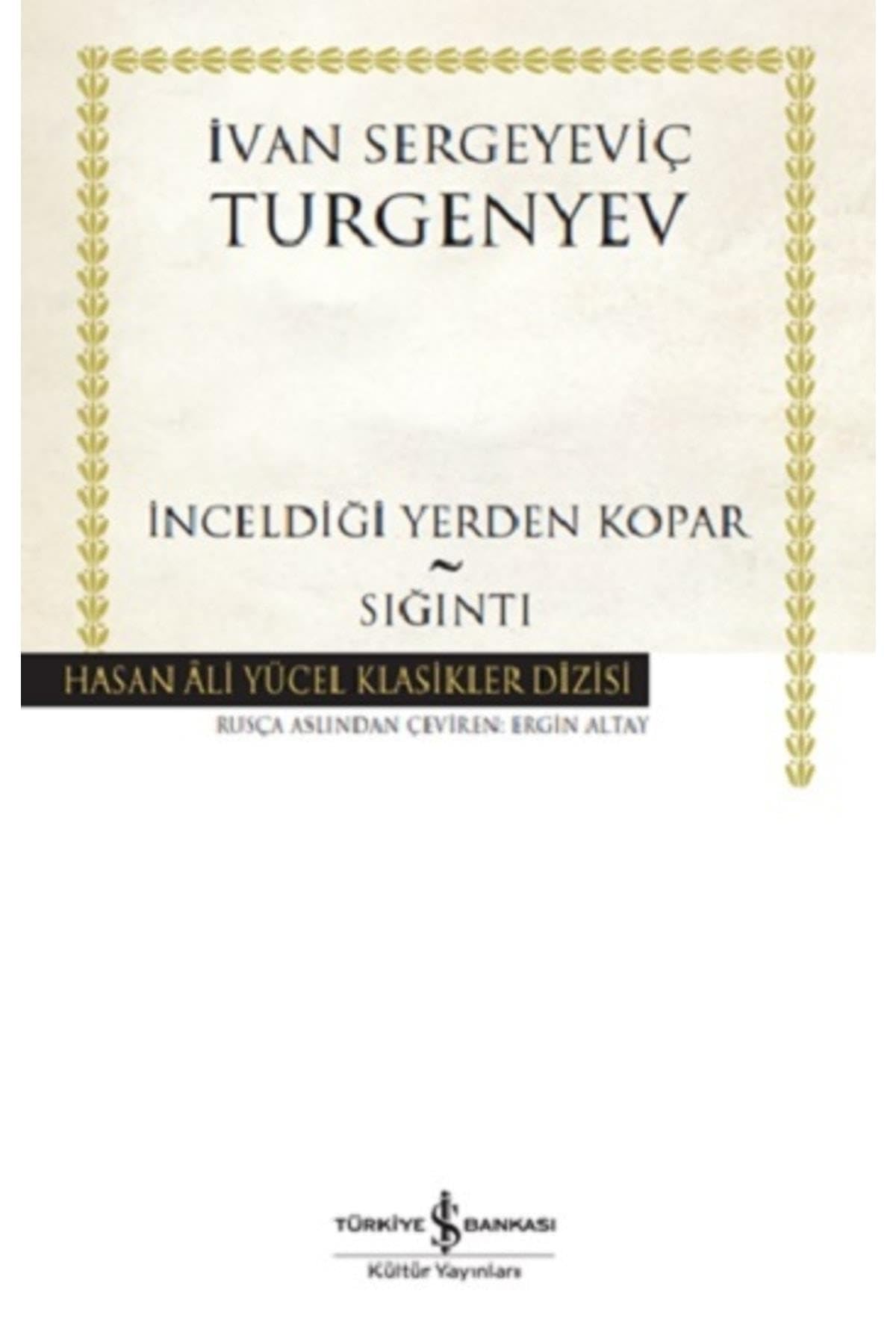 Inceldigi Yerden Kopar - Siginti