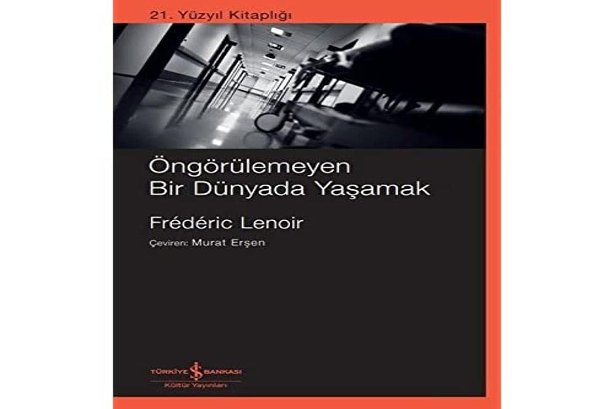 Öngörülemeyen Bir Dünyada Yasamak 21. Yüzyil Kitapligi