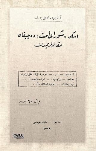 Eski Şurayı Ümmet'te Çıkan Makalelerimden (Osmanlıca)